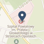 Szpital Powiatowy im. Prałata J. Glowatzkiego w Strzelcach Opolskich na mapie